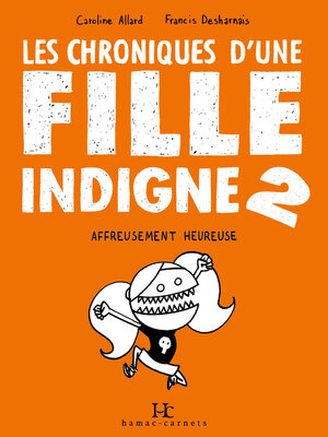 cover image of Les Chroniques d'une fille indigne, 2